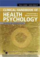 Clinical Handbook of Health Psychology: A Practical Guide Guide to Effective Interventions 0889372608 Book Cover