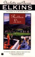 Rotten Lies 0892965983 Book Cover