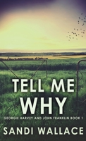 Tell Me Why 4867451371 Book Cover