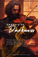 Embrace Of Darkness B0CGCG86C2 Book Cover