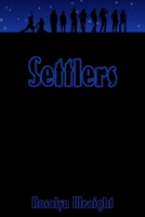 Settlers: Lesbian Adventure Club: Book 23 1932014985 Book Cover