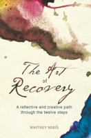 The Art Of Recovery 161566257X Book Cover