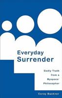 Everyday Surrender 1606041495 Book Cover