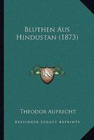 Bluthen Aus Hindustan (1873) 1161027386 Book Cover