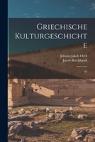 Griechische Kulturgeschichte: 03 1017478457 Book Cover