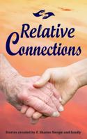Relative Connections 0999503626 Book Cover