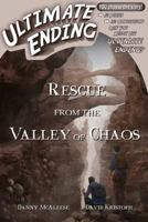 Rescue from the Valley of Chaos 153713356X Book Cover