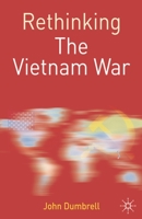 Rethinking the Vietnam War 0333984900 Book Cover