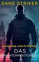 Das Phantomprotokoll (German Edition) B0DX8B924M Book Cover