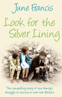 Look For The Silver Lining 0749081090 Book Cover