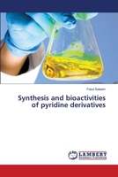 Synthesis and bioactivities of pyridine derivatives 620614240X Book Cover