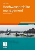 Hochwasserrisikomanagement: Theorie Und Praxis 3834812471 Book Cover