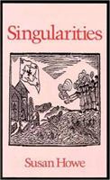 Singularities (Wesleyan Poetry) 0819511943 Book Cover