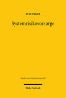 Systemrisikovorsorge : Durch Bankaufsicht, Bankgesellschaft und Bankvorstand 3161592107 Book Cover