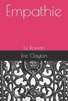 Empathie: Le Roman (French Edition) B0851MXGP3 Book Cover
