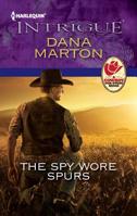 The Spy Wore Spurs 0373696310 Book Cover