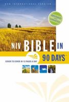 The Bible in 90 Days: Cover to Cover in 12 Pages a Day (New International Version) 031093351X Book Cover