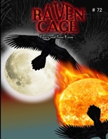 Raven Cage Zine: Issue 72 B0BBXX9SS5 Book Cover