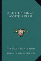 A Little Book Of Scottish Verse 1432673149 Book Cover