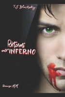 Portami all'inferno B09JVM394S Book Cover