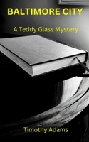 Baltimore City B0CQ83GYMQ Book Cover