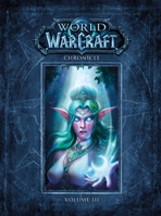 World of Warcraft Chronicle: Volume 3 1616558474 Book Cover