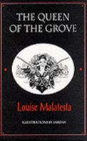 The Queen of the Grove 1899861009 Book Cover
