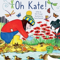 Oh Kate ! 1739893735 Book Cover