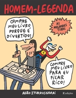 Homem-Legenda (Portuguese Edition) B0G6KR8B47 Book Cover
