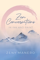 Zen Conversations in Ink and Paint 0228864046 Book Cover