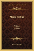 Major Joshua: A Novel 1018961445 Book Cover