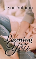Leaning Into You (Ridgefield) B0FQ4BMXY1 Book Cover
