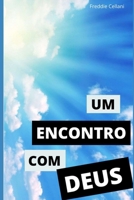 UM ENCONTRO COM DEUS B099MYXFSW Book Cover