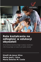 Rola ksztalcenia na odleglosc w edukacji obywateli: W kontekscie technicznego rozwoju naukowo-informacyjnego w nowym porzadku swiata (Polish Edition) 6208790271 Book Cover