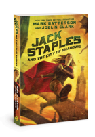 Jack Staples and the City of Shadows 083077596X Book Cover