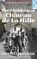 The Children of Chateau de La Hille 0984714251 Book Cover