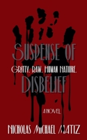Suspense of Disbelief B0F9ZYXCSV Book Cover