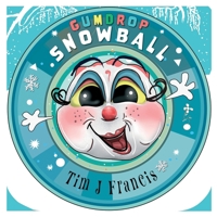 Gumdrop Snowball B0DWWVCSDH Book Cover