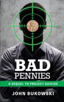 Bad Pennies 1955088837 Book Cover