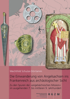 Einwanderung Von Angelsachsen Ins Frankenreich Aus Archaologischer Sicht 3884673483 Book Cover