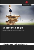 Decent mea culpa 6209475582 Book Cover