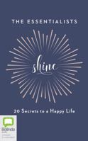 Shine: 20 Secrets to a Happy Life 0143788272 Book Cover