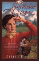 Sweetbriar Hope (#6 Seattle Sweetbriar Series/Brenda Wilbee) 0800756959 Book Cover