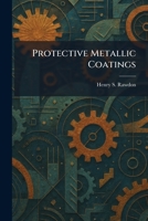 Protective Metallic Coatings 1025504666 Book Cover