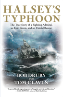 Halsey's Typhoon: The True Story of a Fighting Admiral, an Epic Storm, and an Untold Rescue 0802143377 Book Cover