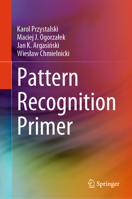 Pattern Recognition Primer 3031918150 Book Cover
