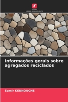 Informações gerais sobre agregados reciclados (Portuguese Edition) 6209997198 Book Cover