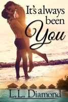 It's Always Been You 1734278315 Book Cover