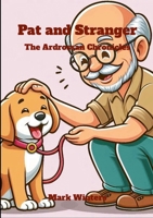 Pat and Stranger: The Ardrossan Chronicles 1445209233 Book Cover