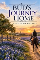 Bud's Journey Home 1093477504 Book Cover